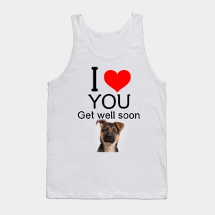 Dog Get Well Soon Love Gift Tank Top